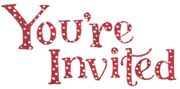 Youre invited